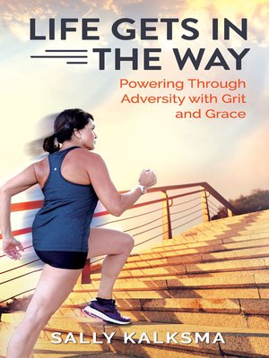 cover image of Life Gets in The Way